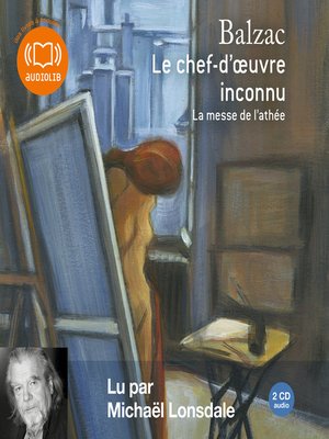 cover image of Le chef d'oeuvre inconnu, suivi de La messe de l'athée